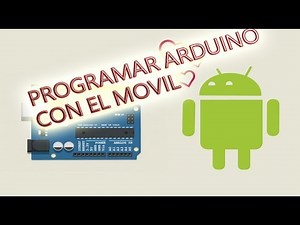 Programar Arduino con el movil