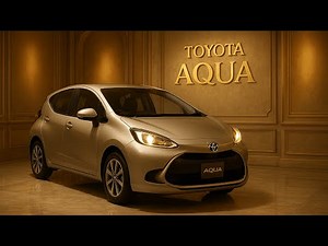 Toyota Aqua — The Compact Hybrid That Feels Like Luxury ⚡