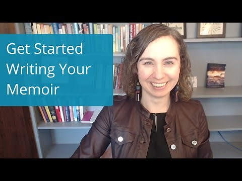 Get Started Writing Your Memoir
