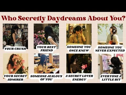 Who Secretly Daydreams About You? | Fun Personality quiz | @quizgalaxtopia