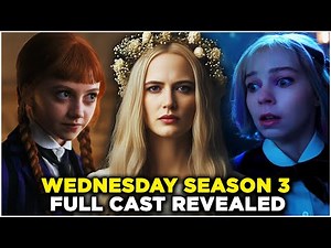 Wednesday Season 3 Reveals Its Full Cast — And Eva Green Changes Everything