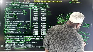 BBA 2 nd/3 rd /4 th year. Intermediate Accounting/Advanced Accounting Accounting 1./Working Capital Chapter :Cash flow statements নতুন ব্যাচে ভর্তি চলছে।ভর্তির সাথে সাথে যা যা পাবেন Answer Sheet এর Pdf +Record Class+নিয়মিত Live Class. | Imran Commerce Coaching | Facebook