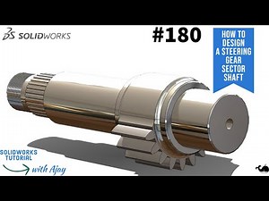 How To Design a Steering Gear Sector Shaft #180 | Industrial design|‪@DesignWithAjay‬