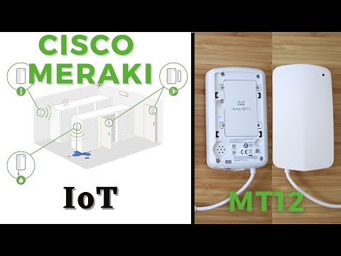 Cisco Meraki IoT Sensor MT12 - Basic Setup (Connect and Configure Guide)