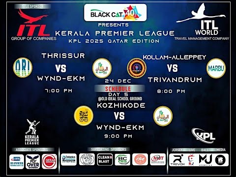 KERALA PREMIER LEAGUE - QATAR EDITION || DAY 5 || THRISSUR V/S WYND - EKM