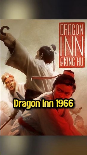 Dragon Inn (1966): The Martial Arts Classic That Started It All!