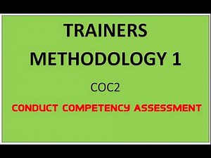 TM1 - Conduct Competency Assessment