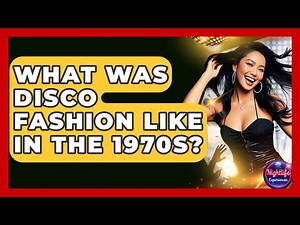 What Was Disco Fashion Like In The 1970s? - Nightlife Experiences