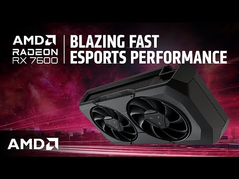 AMD Radeon™ RX 7600 | 100+ FPS eSports Gaming at 1080p and 1440p