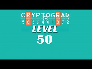 Cryptogram Level 50 Answers ✅ | Go Answer