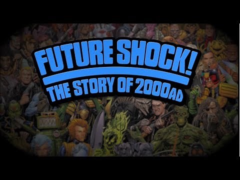 Future Shock: The Story Of 2000AD Original Trailer (Paul Goodwin, 2014)