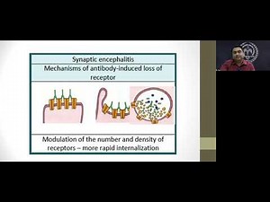 "Autoimmune Encephalitis-Clinical presentation and Management"-Lecture