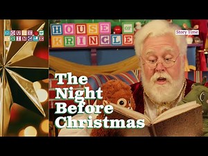 The Night Before Christmas 📚 A Magical Storytime: Happy Holidays With Santa [Engaging Reading]