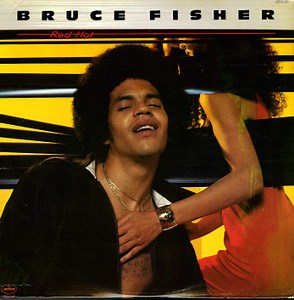 Bruce Fisher - Red Hot