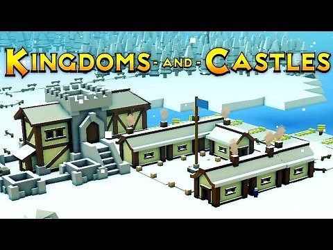Kingdoms and Castles - Ep. 1 - Keep Building and Food Production! - Kingdoms and Castles Gameplay
