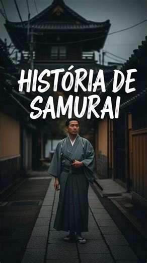 Historia del Origen Samurai ( Parte dos) #ramix30