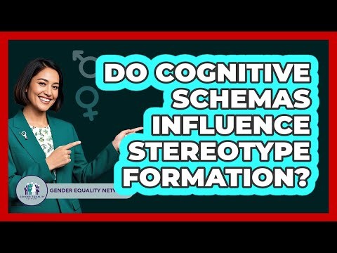 Do Cognitive Schemas Influence Stereotype Formation?