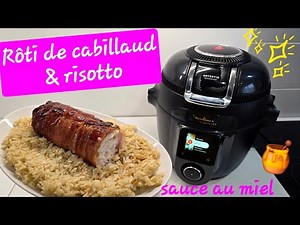 Roasted cod with honey sauce & risotto in the New Cookeo INFINITY - Easy Recipe