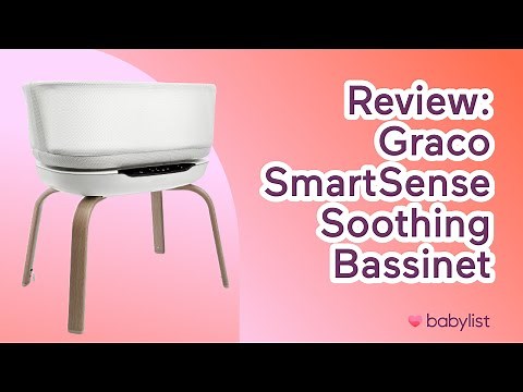 Review: Graco SmartSense Soothing Bassinet (Hears Baby's Cries!) | Babylist Tests | Bonus: Swing