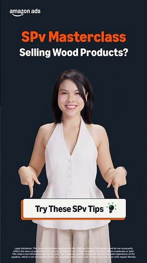 Amazon Ads | SPv Masterclass: Selling Wood Products? Try These SPv Tips