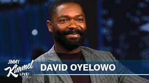 David Oyelowo on moving to Los Angeles, getting in shape & meeting new family members in America... | Jimmy Kimmel Live