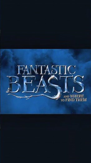 FANTASTIC 💥BEASTS and WHERE 💥to FIND them