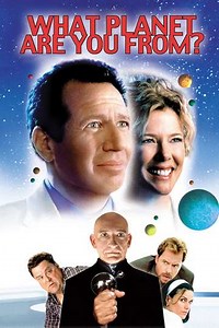 What Planet Are You From? (2000) - Movie