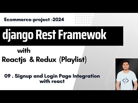 9. Signup and Login Page Creation using Reactjs | Django-rest-framework | frontend setup