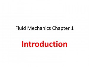 Fluid Mechanics: Basics and Applications - SlideServe