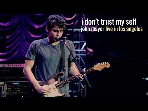 John Mayer - I Dont Trust Myself (Live at the Nokia Theatre, Los Angeles, CA - December 2007)