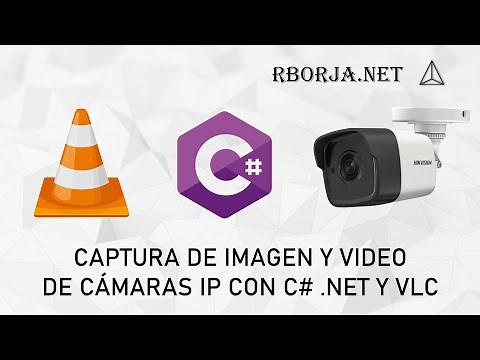 Obtener imagen y video de cámaras IP con protocolo RTSP (Demo C# .NET Windows Forms y VLC)