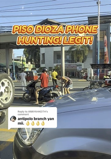 Replying to @ANNYAHKEITH PISO DIOZA PHONE HUNTING! LEGIT! @diozaofficialstore @DiozaLifeStyle #queenofpisocellphone #pinakamurakaydioza #allaboutdiozastores #AllaboutDioza #piso