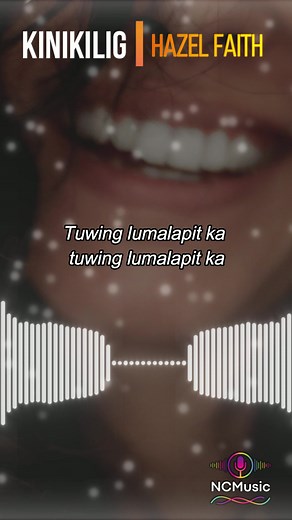 Hazel Faith Kinikilig Lyrics – Tagalog Song Lyrics