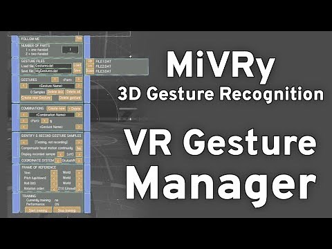 MiVRy VR Gesture Manager (v2.4)