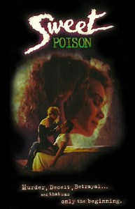 Sweet Poison (Film, 1991) - MovieMeter.nl