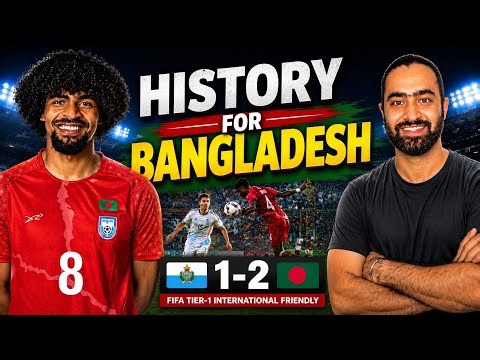 Bangladesh writes History! San Marino 1-2 Bangladesh !