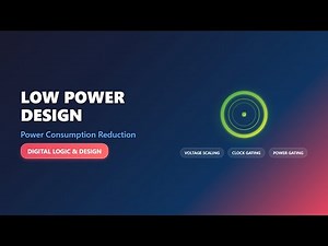 ⚡️Low Power VLSI Design: Reduce Power Consumption in Digital Circuits