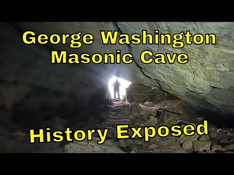 Lost History : The George Washington Masonic Cave