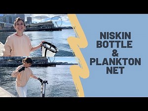 Using a Niskin Bottle and Plankton Net