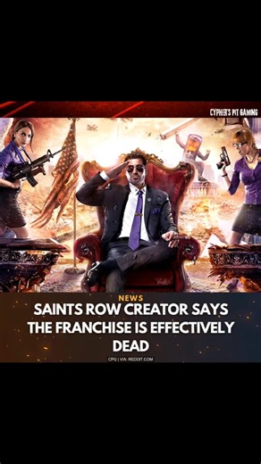 Saints Row Creator Says the Franchise Is Effectively Dead