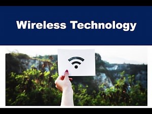 What is Wireless Technology?