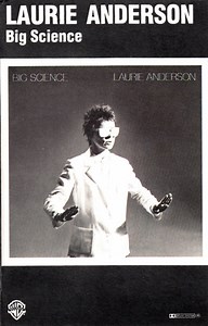 Laurie Anderson - Big Science