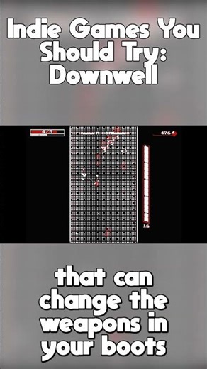 Indie Games You Should Try: Downwell