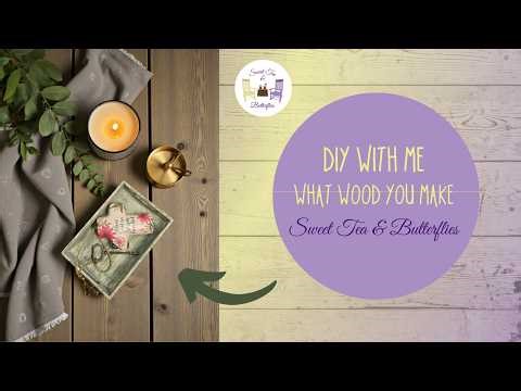 What Wood You Make Collab | Rustic Farmhouse Tiered Crate + Keepsake Box DIY
