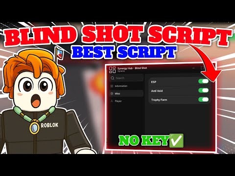 Blind Shot Roblox Script | BEST OP SCRIPT, TROPHY FARM, SHOW PLAYER, ANTI VOID MOBILE & PC