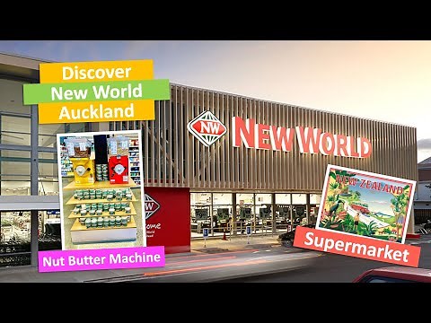 🇳🇿 Discover NEW WORLD Grocery Store in Christchurch, New Zealand [HD Video]