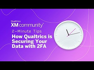 Qualtrics Implements 2FA