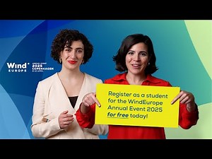 Calling all students! See the wind industry up close at WindEurope's Annual Event 2025, 8-10 April