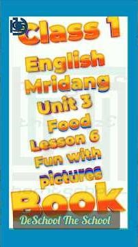 Lesson 6 Fun with Pictures | Unit 3 Food | Class 1 English Mridang | UP BOARD कक्षा 1 अंग्रेजी