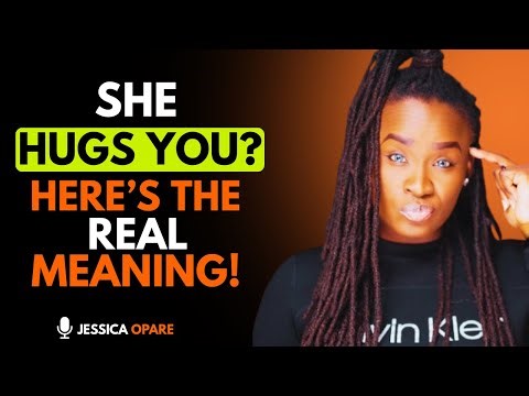 When a Woman Hugs You… THIS Is What She’s REALLY Telling You | Female Psychology Insights